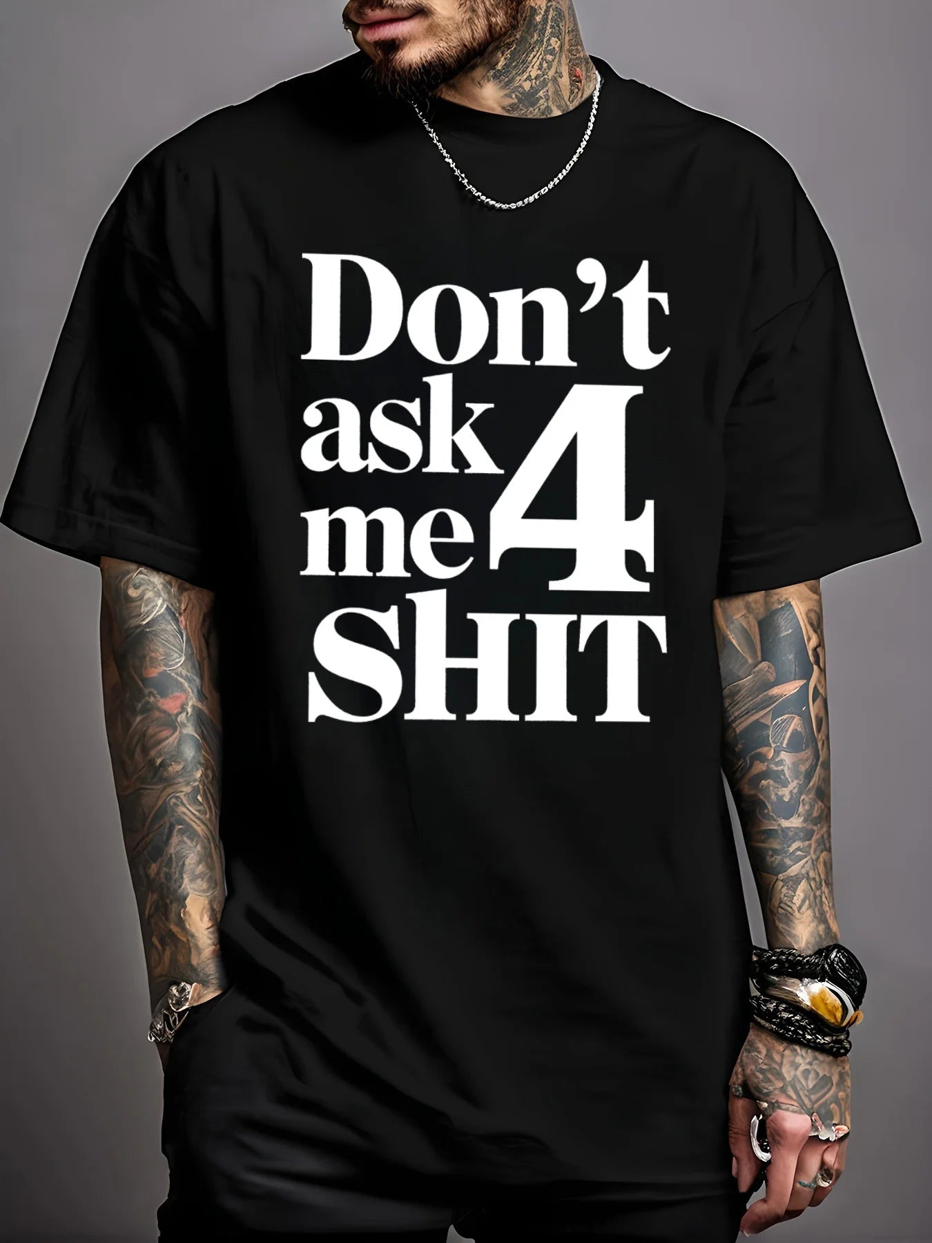 Don't Ask Me 4 Shit Print T-shirt