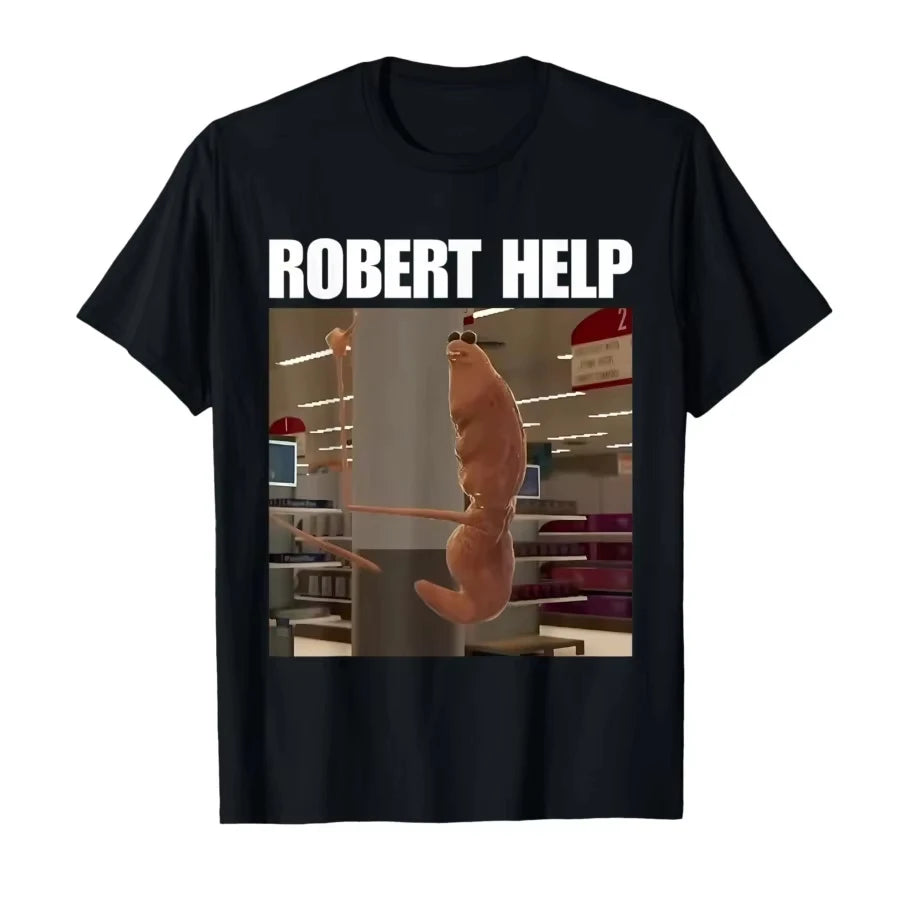 Robert Meme T-Shirt
